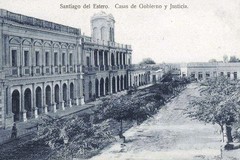 Santiago del Estero. Casa de Gobierno, Legislatura y Palacio de Justicia