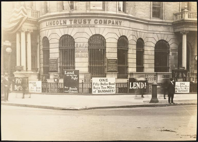 Liberty Loan posters at the Lincoln Trust Company on the southwest corner of 72nd Street