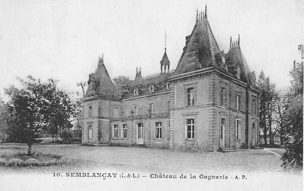Semblançay. Château de la Gagnerie