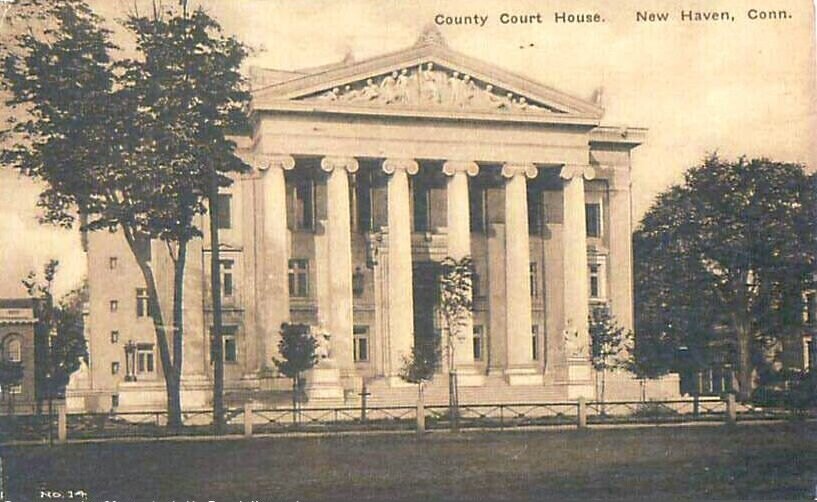 New Haven. Court House