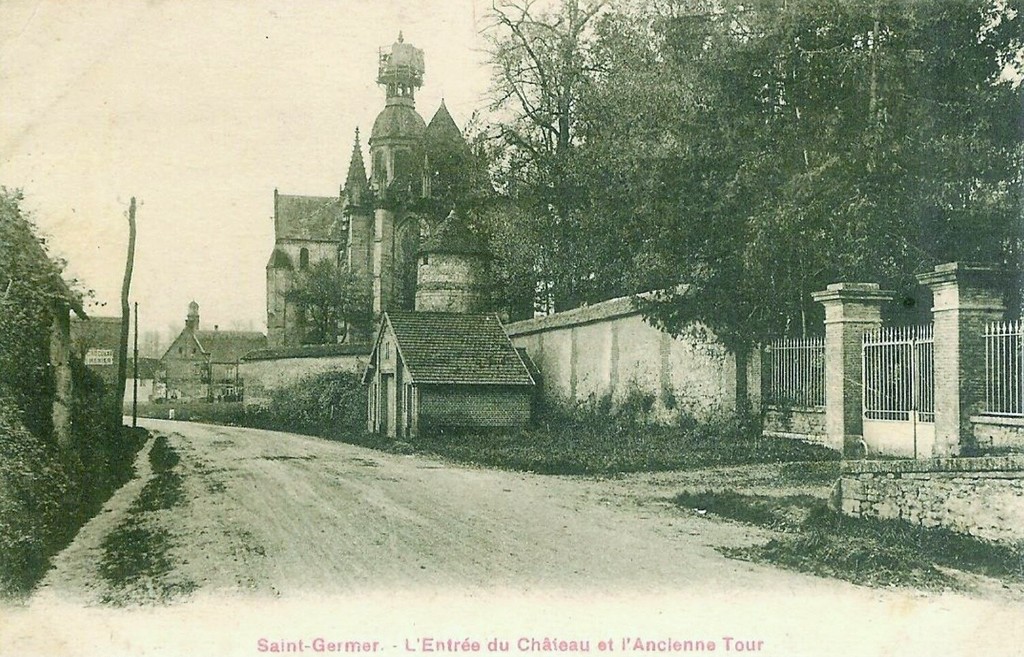 Saint-Germer - L'entrée du Château et l'Ancienne Tour