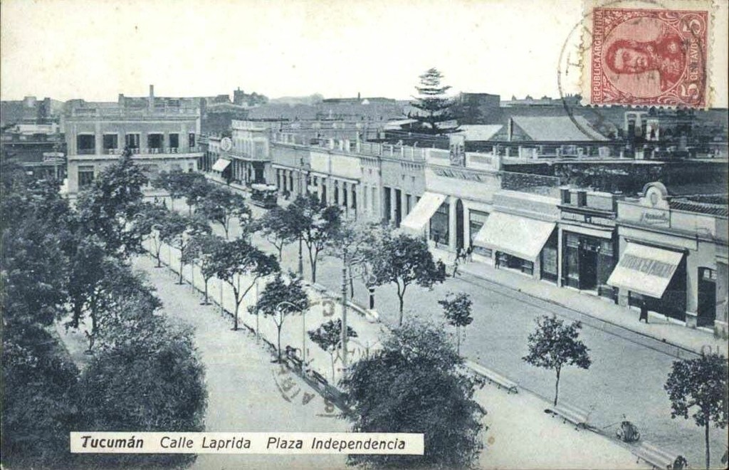 Tucumán. Calle Laprida. Plaza Independencia