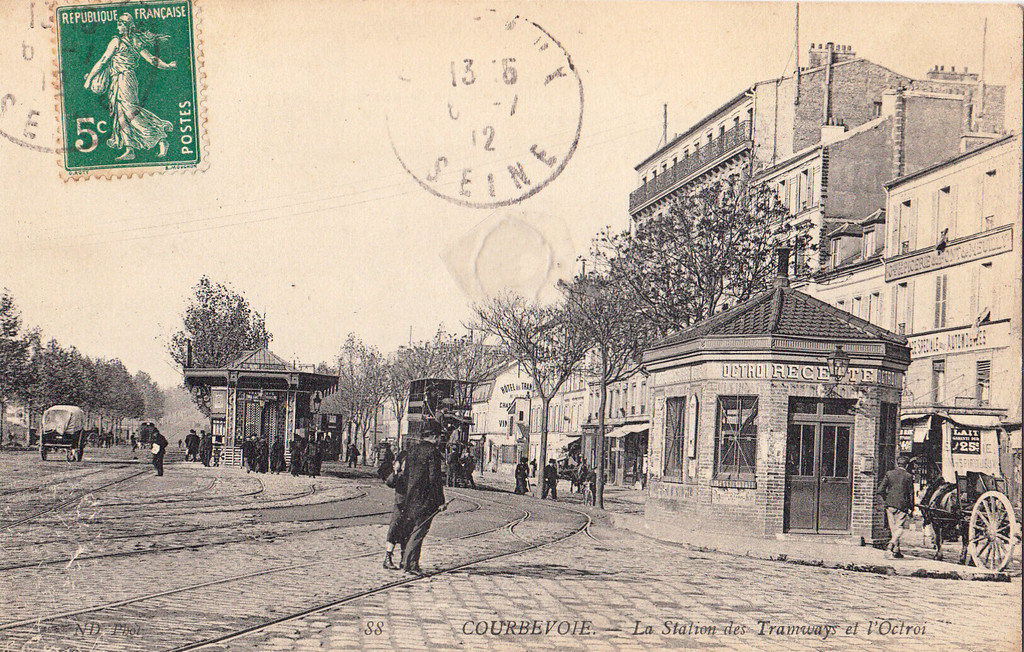 La Station des Tramways et l'Octroi