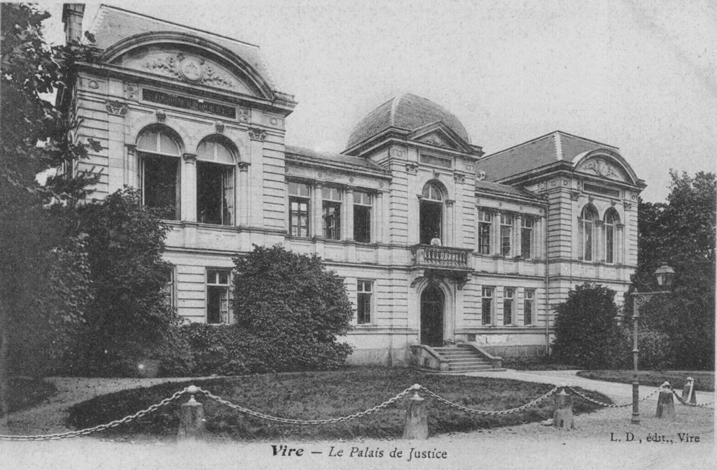 Vire - Le Palais de Justice