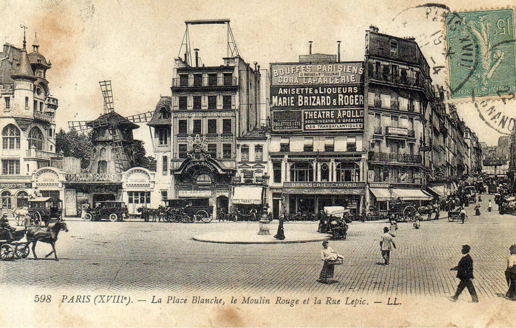La Place Blanche, le Moulin Rouge et la Rue Lepic