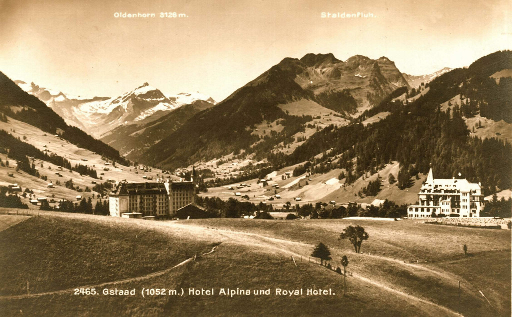 Gstaad. Royal Palace Hotel und Hotel Alpina