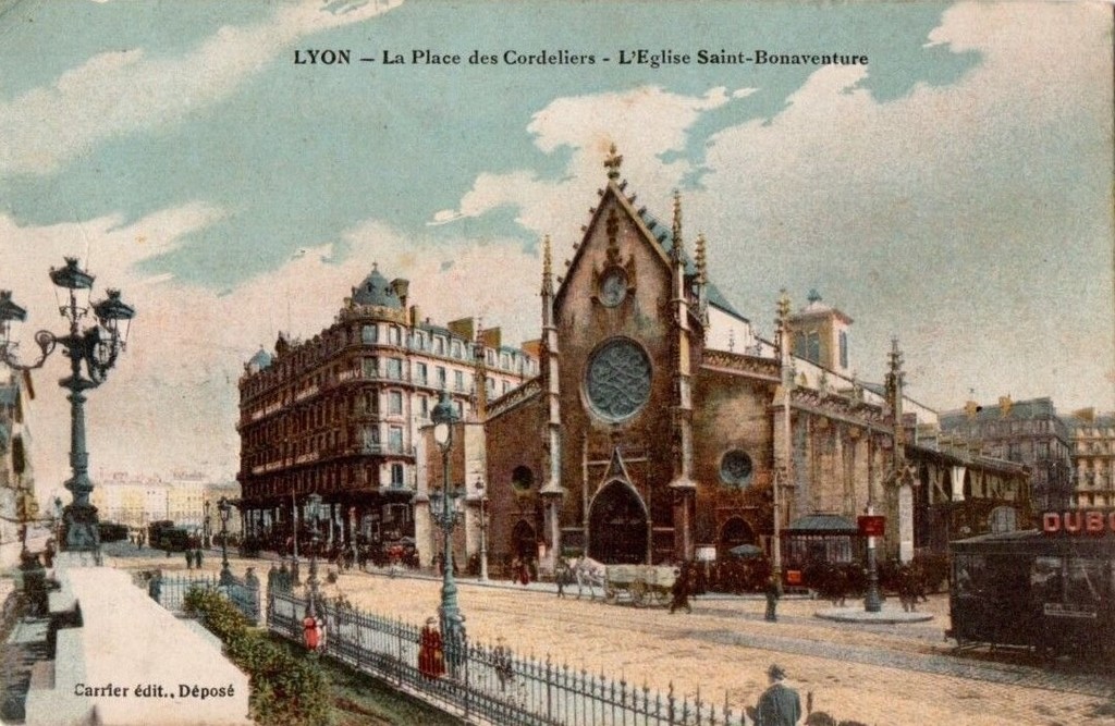 Lyon - la Place des Cordeliers, l'église Saint-Bonaventure
