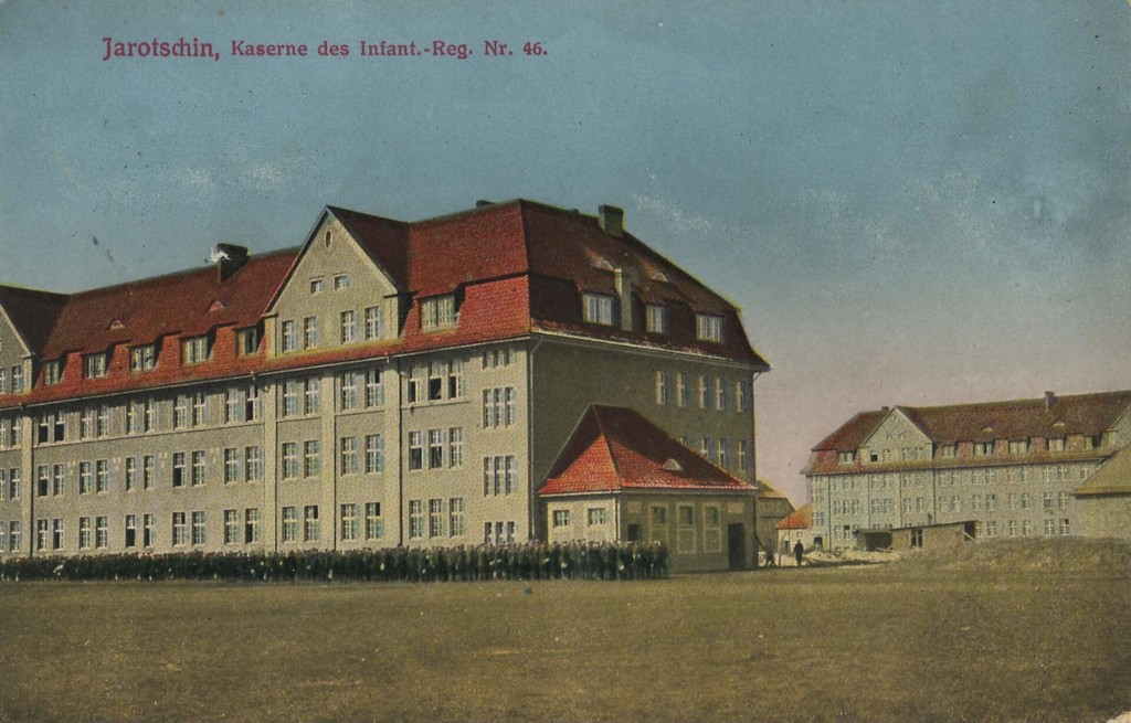 Jarotschin, Posen - Kaserne des Infanterie-Regiments