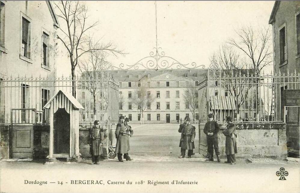 Bergerac. Saserne du 108ème Régiment d'Infanterie