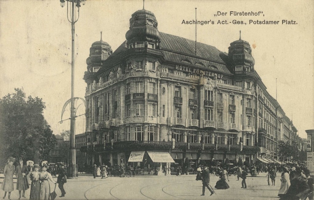 Hotel Fürstenhof. Potsdamer Platz