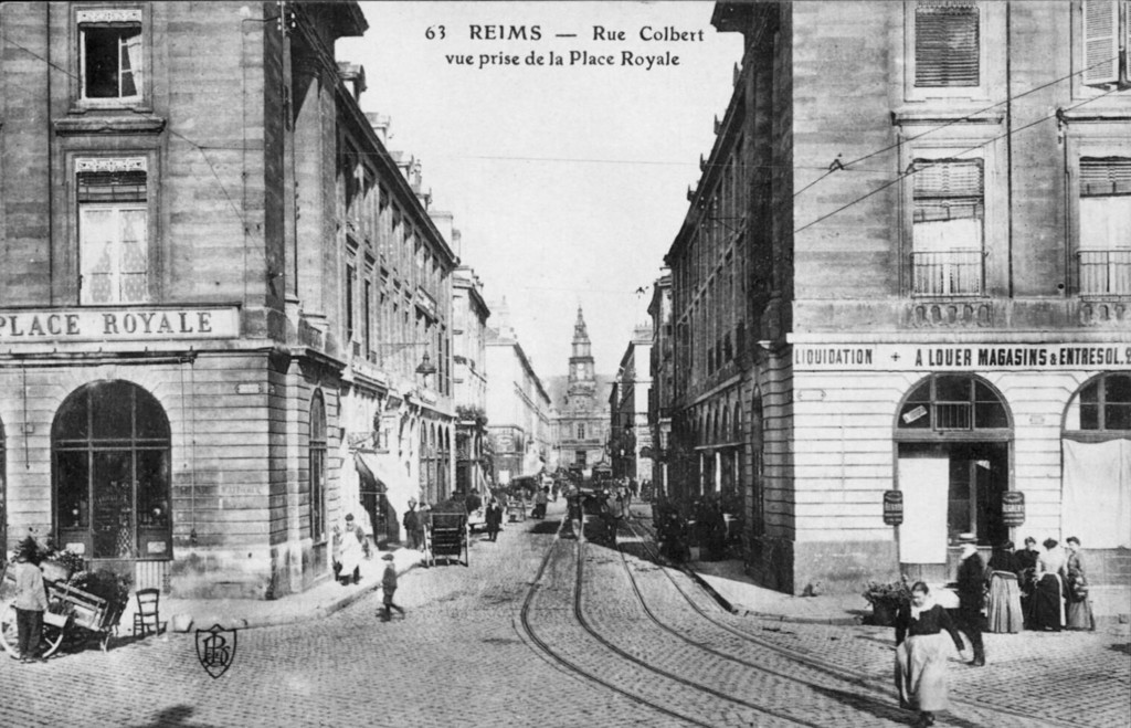 Reims. Rue Colbert vue prise de la Place Royale