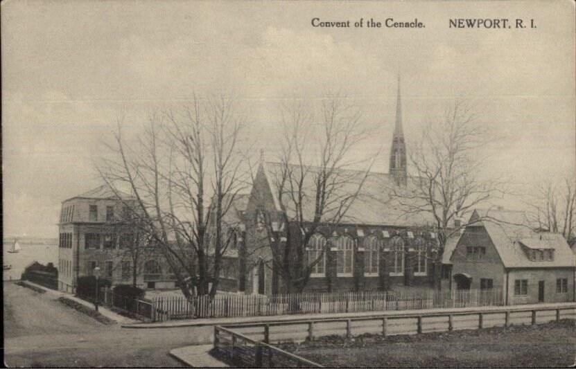 Convent of the Cenacle. Newport R.I