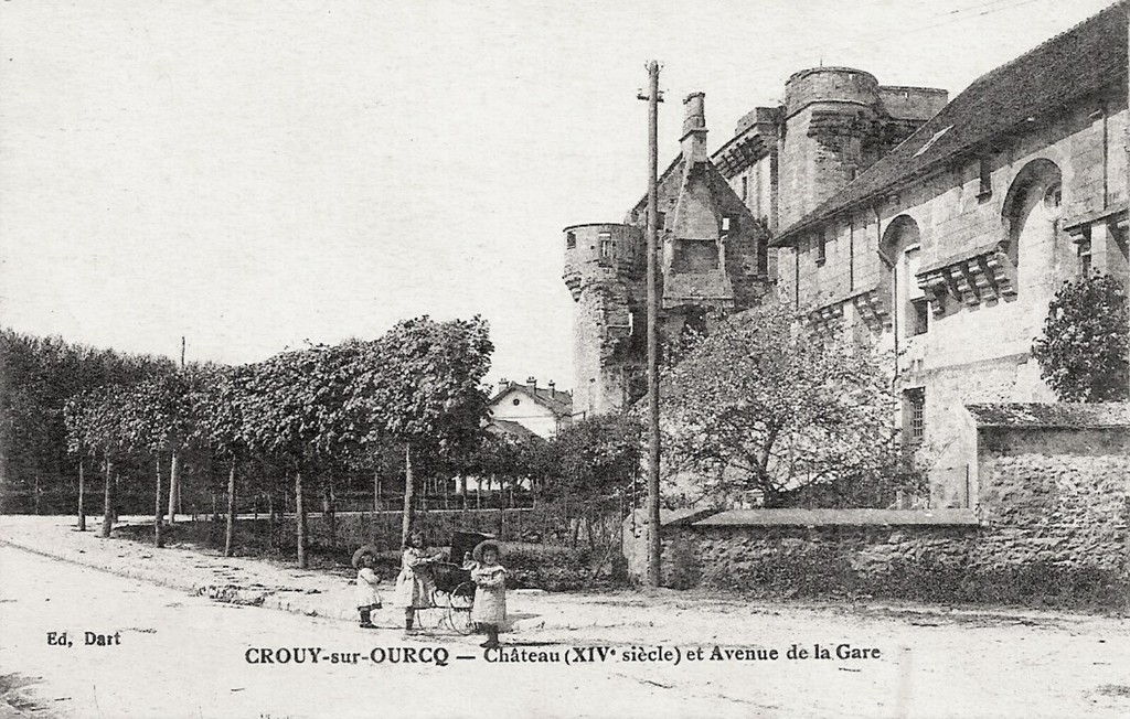Crouy-sur-Ourcq. Château et Avenue de la Gare